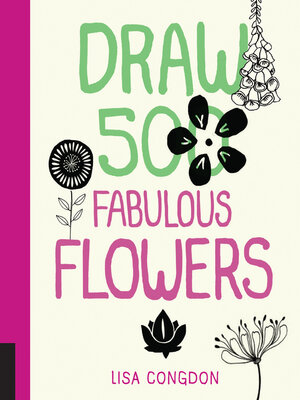 cover image of 20 Ways to Draw a Tulip and 44 Other Fabulous Flowers
